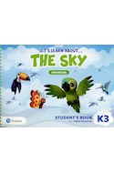 Papel LETS LEARN ABOUT THE SKY K3 IMMERSION STUDENT'S BOOK WITH DIGITAL RESOURCES (NOVEDAD 2021)