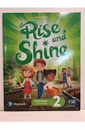 Papel RISE AND SHINE 2 PUPIL'S BOOK WITH ONLINE PRACTICE [BRITISH ENGLISH] [GSE 15-26] [CEFR -A1/A1]