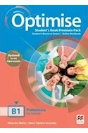 Papel OPTIMISE B1 STUDENT'S BOOK PREMIUM PACK MACMILLAN [PRELIMINARY FOR SCHOOLS] (NOVEDAD 2020)