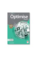 Papel OPTIMISE A2 WORKBOOK WITH KEY FOR SCHOOLS MACMILLAN [UPDATED FOR THE NEW EXAM] (NOVEDAD 2020)