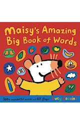 Papel MAISY'S AMAZING BIG BOOK OF WORDS (300 + WONDERFUL WORDS AND 25 FLAPS) (RUSTICO)