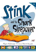 Papel STINK AND THE SHARK SLEEPOVER (9) (BOLSILLO)