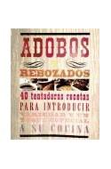 Papel ADOBOS Y REBOZADOS 40 TENTADORAS RECETAS PARA INTRODUCIR VARIEDAD Y UN TOQUE ESPECIAL A SU COCINA