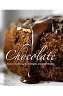 Papel CHOCOLATE RECETAS IRRESISTIBLES PARA LOS VERDADEROS AMANTES DEL CHOCOLATE (CARTONE)