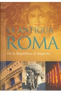 Papel ANTIGUA ROMA DE LA REPUBLICA AL IMPERIO (CARTONE)