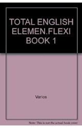 Papel TOTAL ENGLISH ELEMENTARY FLEXI COURSE BOOK 1