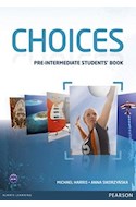 Papel CHOICES PRE INTERMEDIATE STUDENT'S BOOK PEARSON