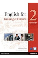 Papel ENGLISH FOR BANKING & FINANCE 2 (VOCATIONAL ENGLISH COURSE BOOK) (WITH CD-ROM)