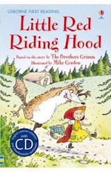 Papel LITTLE RED RIDDING HOOD (USBORNE FIRST READING) (LEVEL FOUR) (WITH CD) (CARTONE)
