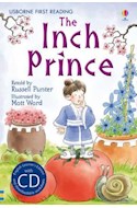 Papel INCH PRINCE (USBORNE FIRST READING) (WITH CD) (CARTONE)