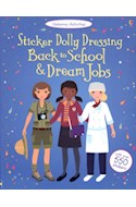 Papel BACK TO SCHOOL & DREAM JOBS (STICKER DOLLY DRESSING) (USBORNE ACTIVITIES) (WITH OVER 550 STICKERS)