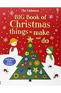 Papel BIG BOOK OF CHRISTMAS THINGS TO MAKE AND DO (WITH OVER 750 STICKERS) (RUSTICA)