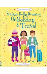 Papel HOLIDAY & TRAVEL (STICKER DOLLY DRESSING) (USBORNE ACTIVITIES) (WITH OVER 700 STICKERS) (R
