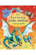 Papel GRAN LIBRO DE LOS GRANDES MONSTRUOS Y OTROS MAS PEQUEÑOS (CON 4 DESPLEGABLES ENORMES) (CARTONE)