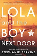 Papel LOLA AND THE BOY NEXT DOOR (RUSTICA)