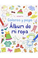Papel ALBUM DE MI ROPA CON MAS DE 150 PEGATINAS (COLOREO Y PEGO)