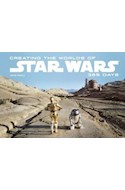 Papel CREATING THE WORLDS OF STAR WARS 365 DAYS (CARTONE)