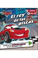 Papel REY DE LAS PISTAS LIBRO DE CUENTOS INTERACTIVO (DISNEY PIXAR CARS) (CARTONE) (3 AÑOS)