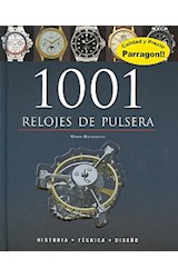 Papel 1001 RELOJES DE PULSERA (GUIAS DE BOLSILLO) (CARTONE)