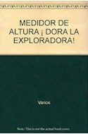 Papel DORA LA EXPLORADORA MEDIDORA DE ALTURAS (LIBRO CON MEDI  DOR DE ALTURA) (CARTONE)