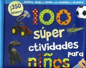 Papel 100 SUPER ACTIVIDADES PARA NIÑOS (MAS DE 350 STICKERS 5  0 PLANTILLAS Y 5 APARTADOS)