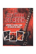 Papel GUITARRA DE ROCK APRENDE A TOCARLA COMO TUS IDOLOS DEL  ROCK (CARTONE)