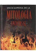 Papel ENCICLOPEDIA DE LA MITOLOGIA UNIVERSAL (ILUSTRADO) (CARTONE)