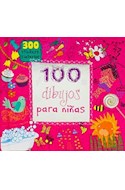 Papel 100 DIBUJOS PARA NIÑAS (300 STICKERS EN EL INTERIOR) (CARTONE)