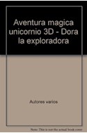Papel DORA LA EXPLORADORA AVENTURAS DIVERSIONES Y STICKERS TO  DO EN 3D (C/LENTES)