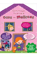 Papel CONSTRUYE TU PROPIA CASA DE MUÑCAS (CUENTO CON ACTIVIDADES PARA LEER Y JUGAR) (CAJA)