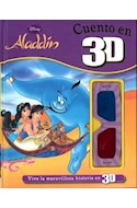 Papel ALADDIN CUENTO EN 3D VIVE LA MARAVILLOSA HISTORIA EN 3D (CUENTO EN 3D) (INCLUYE LENTES) (CARTONE)