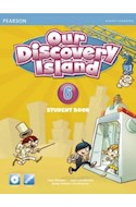 Papel OUR DISCOVERY ISLAND 6 STUDENT'S BOOK WITH CD-ROM PEARSON (AMERICAN ENGLISH)