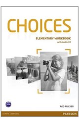 Papel CHOICES ELEMENTARY WORKBOOK PEARSON (WITH AUDIO CD)
