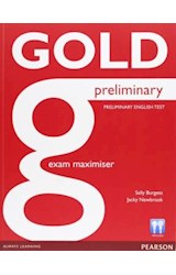 Papel GOLD PRELIMINARY EXAM MAXIMISER PRELIMINARY ENGLISH TEST (C/MP3 AUDIO)