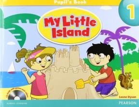 Papel MY LITTLE ISLAND 1 PUPIL'S BOOK (CD-ROM WITH GAMES AND VIDEOS)