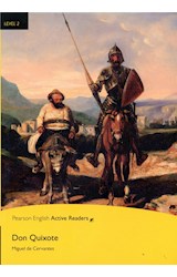 Papel DON QUIXOTE (PEARSON ENGLISH ACTIVE READERS LEVEL 2) [CEFR A2+] [WITH CD & MP3 AUDIO]