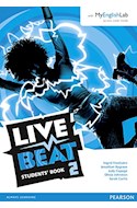 Papel LIVE BEAT 2 STUDENT'S BOOK + MY ENGLISH LAB ACCESS CODE INSIDE