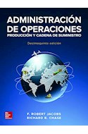 Papel ADMINISTRACION DE OPERACIONES PRODUCCION Y CADENA DE SUMINISTROS [15 EDICION]
