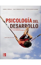 Papel PSICOLOGIA DEL DESARROLLO DE LA INFANCIA A LA ADOLESCENCIA [11 EDICION]