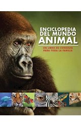 Papel ENCICLOPEDIA DEL MUNDO ANIMAL UN LIBRO DE CONSULTA PARA  TODA LA FAMILIA (CARTONE)