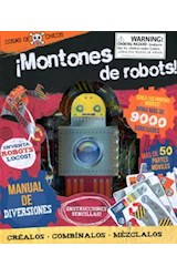 Papel MONTONES DE ROBOTS CREA TUS PROPIOS ROBOTS (ARMA MAS DE  9000 VARIEDADES) (COSAS DE CHICOS)