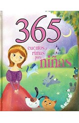 Papel 365 CUENTOS Y RIMAS PARA NIÑAS (CARTONE)