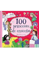 Papel 100 PRINCESAS DE ENSUEÑO (COLECCION DISEÑA Y CREA) (CARTONE)