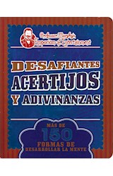 Papel DESAFIANTES ACERTIJOS Y ADIVINANZAS MAS DE 150 FORMAS DE DESARROLLAR LA MENTE (PROFESSOR MURPHY'S EM