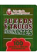 Papel JUEGOS Y TRUCOS FASCINANTES MAS DE 100 JUEGOS Y TRUCOS ASOMBROSOS (PROFESSOR MURPHY'S EMPORIUM OF EN