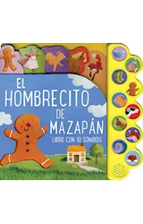 Papel HOMBRECITO DE MAZAPAN (COLECCION LIBRO CON 10 SONIDOS) (CARTONE)