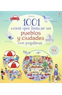 Papel 1001 COSAS QUE BUSCAR EN PUEBLOS Y CIUDADES CON PEGATINAS (ILUSTRADO) (RUSTICA)