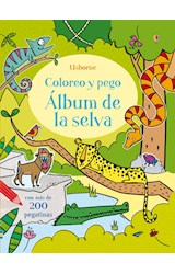 Papel ALBUM DE LA SELVA (CON MAS DE 200 PEGATINAS) (COLOREO Y PEGO) (RUSTICA)