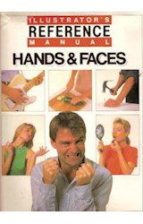 Papel ILLUSTRATOR'S REFERENCE MANUAL HANDS & FACES (MANOS Y CARAS)(CARTONE)