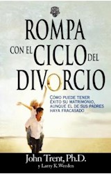 Papel ROMPA CON EL CICLO DEL DIVORCIO (RUSTICA)